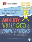 Image for Anxiety, worry, OCD and panic attacks  : the definitive recovery approach