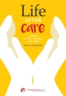 Image for Life After Care: From Lost Cause to MBE