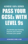 Image for Pass your GCSEs with level 9s