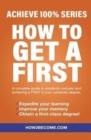 Image for How To Get A First