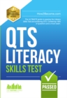 Image for How to Pass the QTS LITERACY SKILLS TEST: Full mock exam and 100s of questions to pass the Literacy Skills Test.