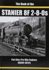 Image for THE BOOK OF THE STANIER 8F 2-8-0s
