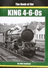 Image for THE : BOOK OF THE KING 4-6-0S