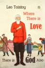 Image for Where There is Love, There is God Also
