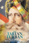 Image for The tartan turban: in search of Alexander Gardner