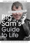 Image for Big Sam&#39;s guide to life