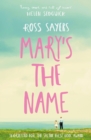 Image for Mary&#39;s the name