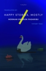 Image for Happy Stories, Mostly