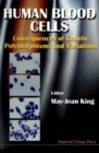 Image for Human Blood Cells: Consequences Of Genetic Polymorphisms And Variations