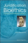 Image for Juridification In Bioethics: Governance Of Human Pluripotent Cell Research