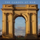 Image for Garden at war  : deception, craft and reason at Stowe