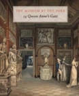 Image for The museum by the park  : 14 Queen Anne&#39;s Gate