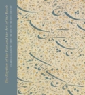 Image for The Rhythm of the Pen and the Art of the Book: Islamic Calligraphy from the 13th to the 19th Century