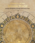 Image for Thinkers of the Islamic World : A Journey Through Key Scientific and Literary Texts