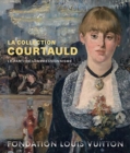 Image for La Collection Courtauld. Le Parti De L&#39;Impressionnisme