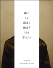 Image for War is only half the story  : The Aftermath Project
