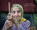 Image for Big Heart, Strong Hands