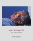 Image for Colour works  : the 1980s and 90s