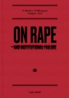 Image for On rape  : and institutional failure