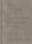 Image for The Society of Ambianceurs and Elegant People