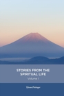 Image for Stories from the spiritual life - Volume 1