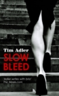 Image for Slow bleed