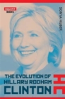 Image for The Evolution of Hillary Clinton