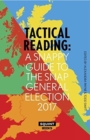 Image for Tactical reading  : a snappy guide to the snap general election