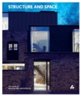 Image for Structure and Space : Giles &amp; Pike Architects