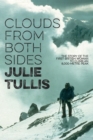 Image for Clouds from Both Sides : The story of the first British woman to climb an 8,000-metre peak
