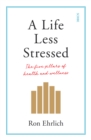 Image for A Life Less Stressed