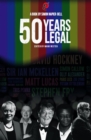 Image for 50 years legal  : five decades of fighting for equal rights