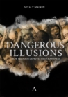 Image for Dangerous Illusions