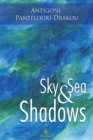 Image for Sky and sea shadows: novel