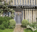 Image for A cottage in the country: inspirational hideaways