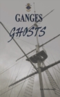 Image for Ganges Ghosts