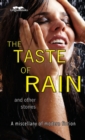 Image for The Taste of Rain : and other stories
