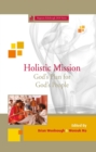 Image for Holistic Mission: God&#39;s Plan for God&#39;s People