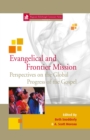 Image for Evangelical and Frontier Mission Perspectives: on the Global Progress of the Gospel