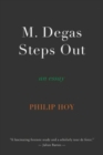 Image for M. Degas Steps Out
