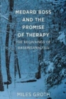 Image for Medard Boss and the Promise of Therapy