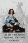 Image for The Life of Sir Richard Fanshawe, 1608-1666