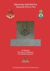 Image for Milnsbridge Drill Hall War Memorial 1914 to 1921 : 7th Battalion The Duke of Wellington&#39;s (West Riding Regiment)