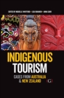 Image for Indigenous tourism: cases from Australia and New Zealand