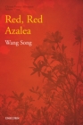 Image for Red, Red Azalea
