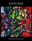 Image for Keith New  : British modernist in stained glass
