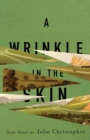 Image for A Wrinkle in the skin