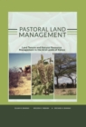 Image for Pastoral land management: Land Tenure and Natural Resource Management in the Arid Lands Of Kenya.