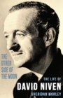Image for The Other Side of the Moon : Life of David Niven
