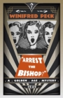 Image for Arrest the Bishop!